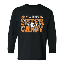 Will Trade Sister For Candy Youth Long Sleeve Shirt